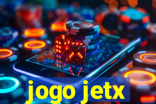 jogo jetx